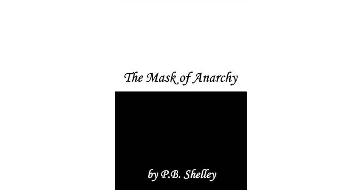 The Mask of Anarchy by Percy Bysshe Shelley