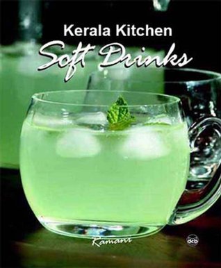 Kerala Kitchen-Soft Drinks (Kindle Edition)