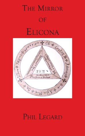 The Mirror of Elicona (Guides to the Underworld)
