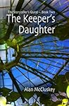 The Keeper's Daughter (The Storyteller's Quest Book 2)