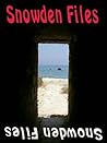 Snowden Files