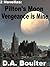 Pilton's Moon / Vengeance Is Mine by D.A. Boulter