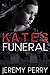 Kate's Funeral