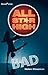 Bad (All Star High Book 3)