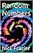 Random Numbers (The Rogers Family Fortune Book 1)
