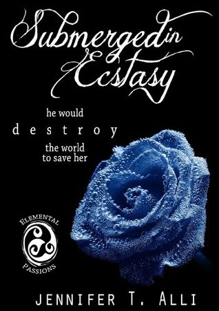 Submerged in Ecstasy (Elemental Passions, #4)