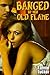 Banged by Her Old Flame