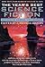The Year's Best Science Fiction: Fifteenth Annual Collection
