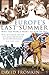 Europe's Last Summer by David Fromkin Europe's Last Summer by David Fromkin
