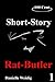 Rat-Butler (Short Story 100 Cent Book 1)