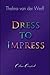 Dress to Impress