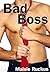 Bad Boss (Female Domination Erotica)
