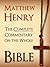 The Complete Commentary on the Whole Bible by Matthew Henry