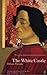 The White Castle by Orhan Pamuk