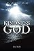 The Kindness of God by Paul Robb