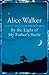 By the Light of My Father's Smile by Alice Walker
