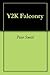 Y2K Falconry by Peter  Smith
