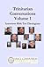 Trinitarian Conversations Volume 1 (You're Included)