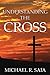 Understanding the Cross
