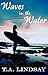 Waves in the Water