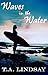 Waves in the Water