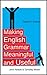 Making English Grammar Mean...