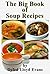 The Big Book of Soup Recipes (Big Book Recipes 3)