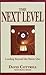 The Next Level: Leading Beyond the Status Quo