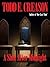 A Shot After Midnight by Todd E. Creason