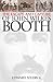 The Escape and Capture of John Wilkes Booth