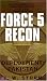 Force 5 Recon: Deployment: ...