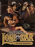 Lone Star on the Warpath