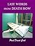 Last Words from Death Row