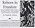 Reborn In Freedom: Notes of a Rebellious Black Thinker in His Quest for Life, Truth, Liberation, and the Possibility of Self-Divinity