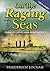 On The Raging Seas by Desiree Lochau-Emden