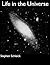 Life in the Universe