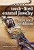 Torch-Fired Enamel Jewelry, Advanced Necklaces by Barbara Lewis