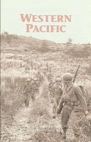 Campaigns of World War II: A World War II Commemorative Series - Western Pacific (Kindle Edition)