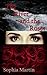 The River and the Roses by Sophia Martin The River and the Roses by Sophia Martin