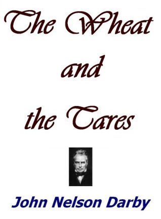 The Wheat and the Tares