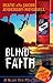Blind Faith (Blind Eye Mystery Series Book 3)