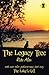 The Legacy Tree (Series #1)