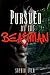 Pursued by the Beastman (Reluctant Alpha Werewolf Erotic Romance)