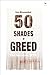 50 Shades of Greed: The Ser...