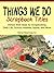 Things We Do: Scrapbook Titles (The Scrapbook Titles Library 4)