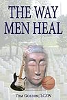 The Way Men Heal