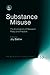 Substance Misuse: The Impli...