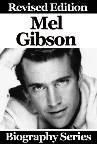Mel Gibson (Kindle Edition)