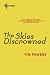 The Skies Discrowned by Tim Powers The Skies Discrowned by Tim Powers