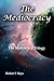 The Mediocracy by Robert F. Hays